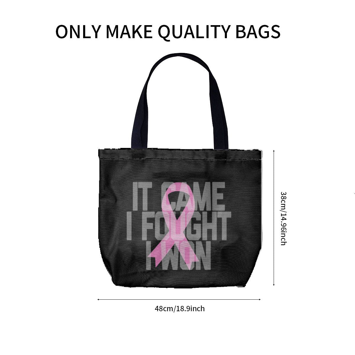 It Came I Fought I Won Breast Cancer Awareness Canvas Bag No.P7HIZ9