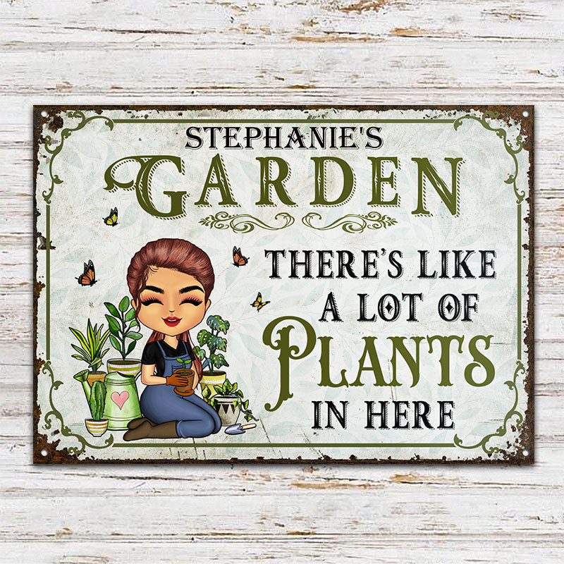 Lot Of Plants In Here Gardening - Personalized Custom Classic Metal Signs