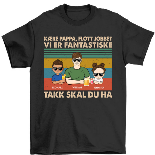 Dear Dad Great Job We're Awesome Thank You Young - Norwegian Father Gift - Personalized Custom T Shirt