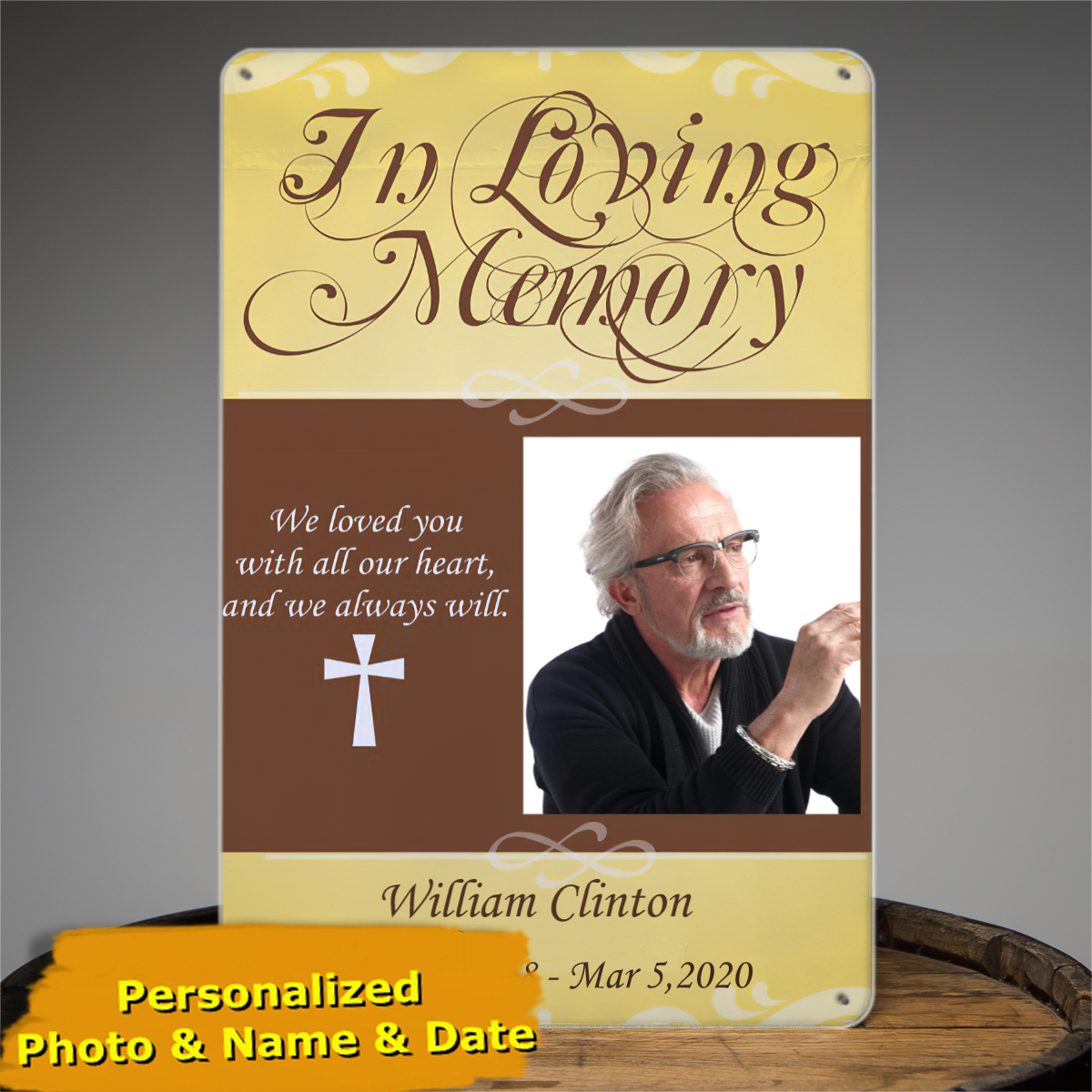 Personalized In Loving Memory Photo Memorial Tin Signs