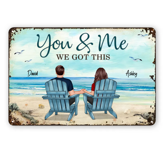 Back View Couple Sitting Beach Landscape You & Me We Got This Personalized Horizontal Metal Signs