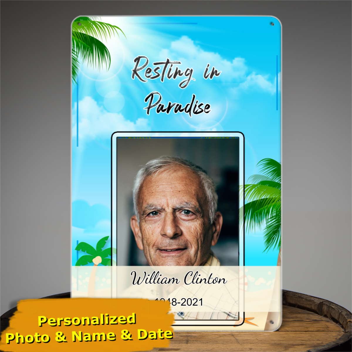 Resting in Paradise Tin Signs - Memorial Tin Signs - Remembrance Tin Signs - Custom Photo Tin Signs - Personalized Yard Sign