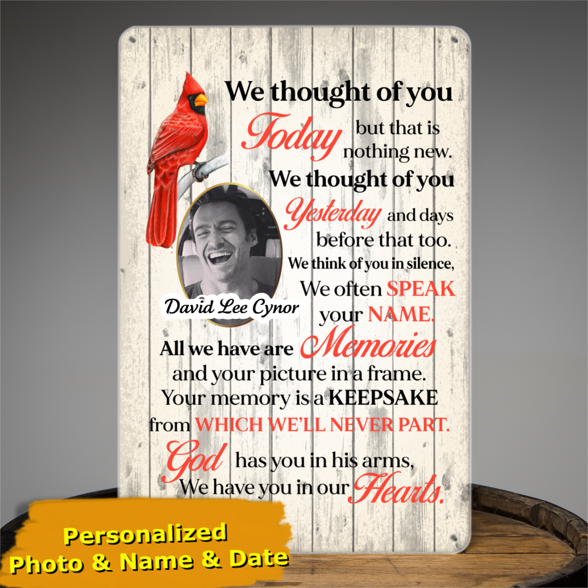 Thought Of You Today Memorial Personalized Tin Signs