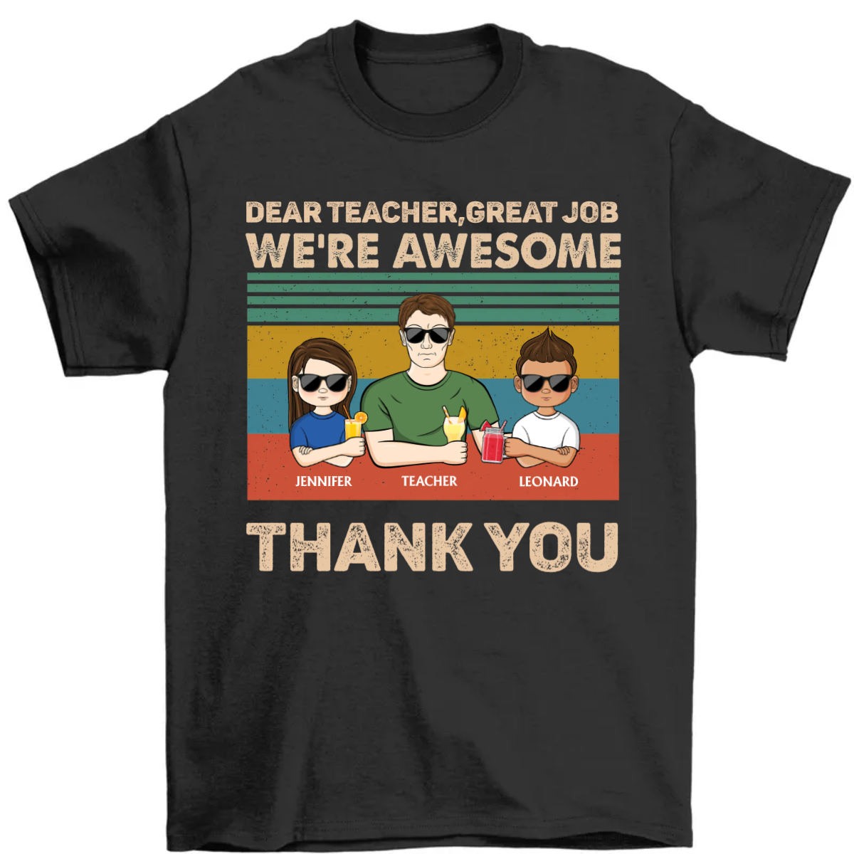 Dear Teacher Great Job We're Awesome Personalized Words T Shirt