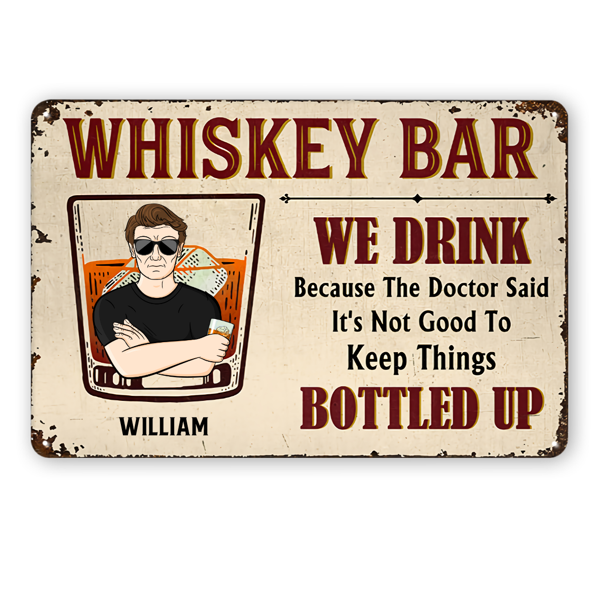 We Drink Because The Doctor Said - Bar Decor - Personalized Custom Classic Metal Signs