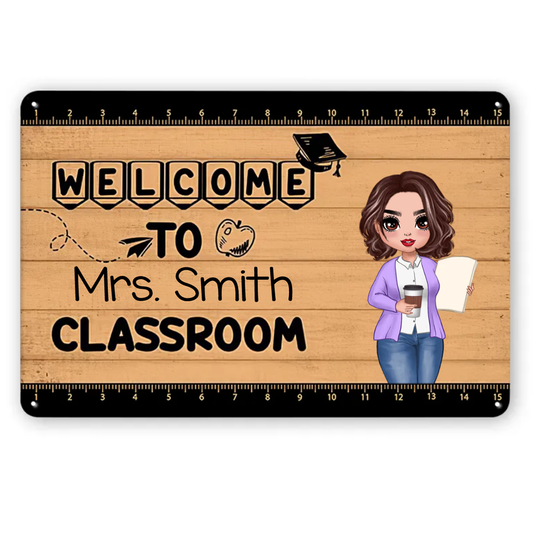 Welcome To Teacher Classroom Simple Personalized Metal Signs
