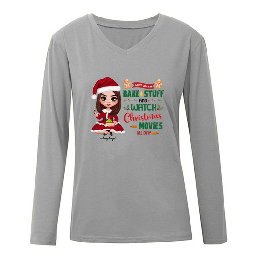 Bake Stuff And Watch Christmas Movies Sassy Girl Personalized Long Sleeve Shirt