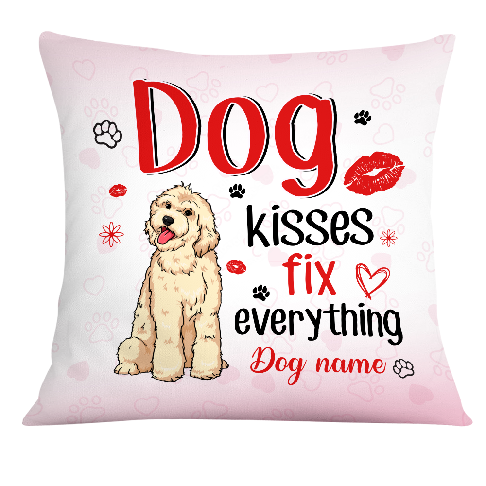 Personalized Dog Owner Kisses Fix Everything Pillow