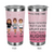 After I Finish Laughing - Gift For Sisters - Personalized Custom Tumbler
