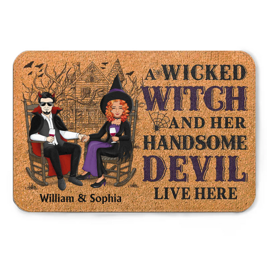 A Wicked Witch And Her Handsome Devil Live Here - Gift For Couples - Personalized Custom Doormat