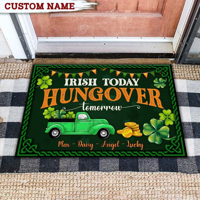 Irish Today, Hungover Tomorrow St.Patrick's Day Doormat