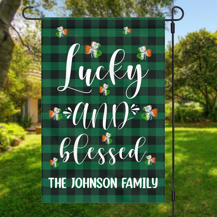 Lucky And Blessed Custom Garden Flag