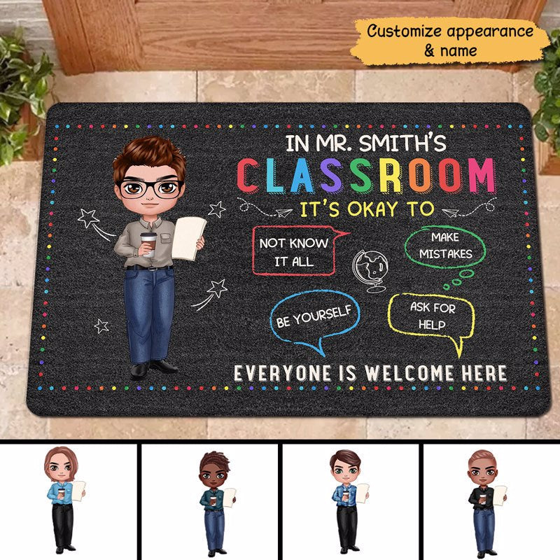 In Classroom It‘s Okay Everyone Is Welcome Here Male Teacher Personalized Doormat