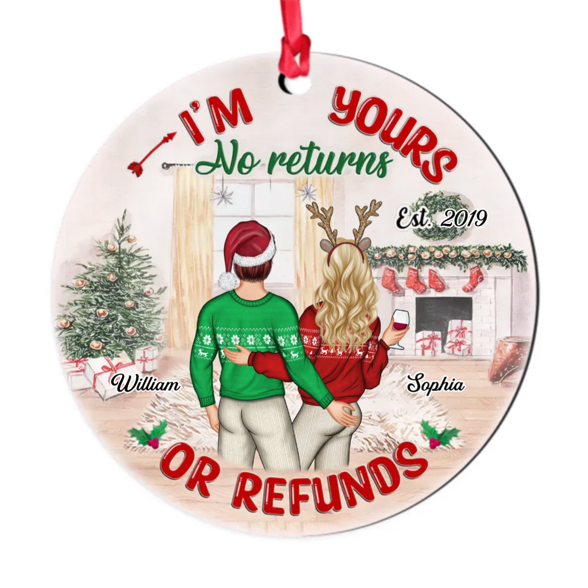 Christmas Couple I‘m Yours No Returns Refunds Personalized Circle Ornament