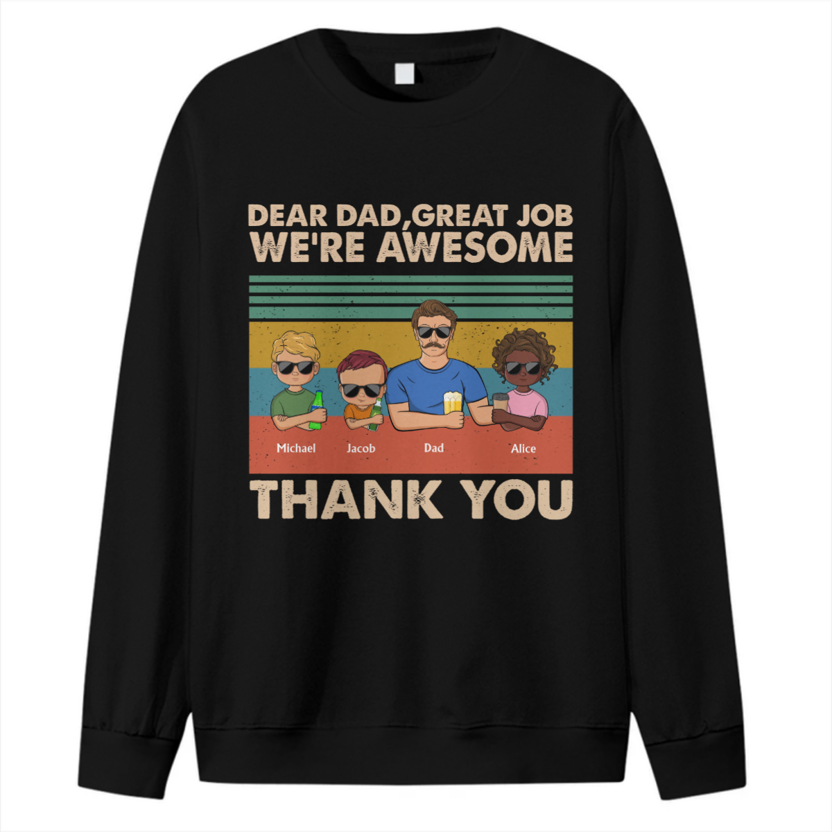 Dear Dad Mom Grandpa Grandma Great Job We're Awesome Thank You Long Sleeve Thin Casual Round Neck Sweatshirts