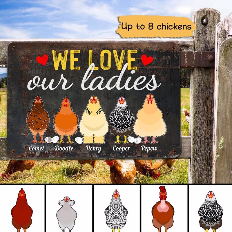 I Love My Ladies Chicken Personalized Metal Sign