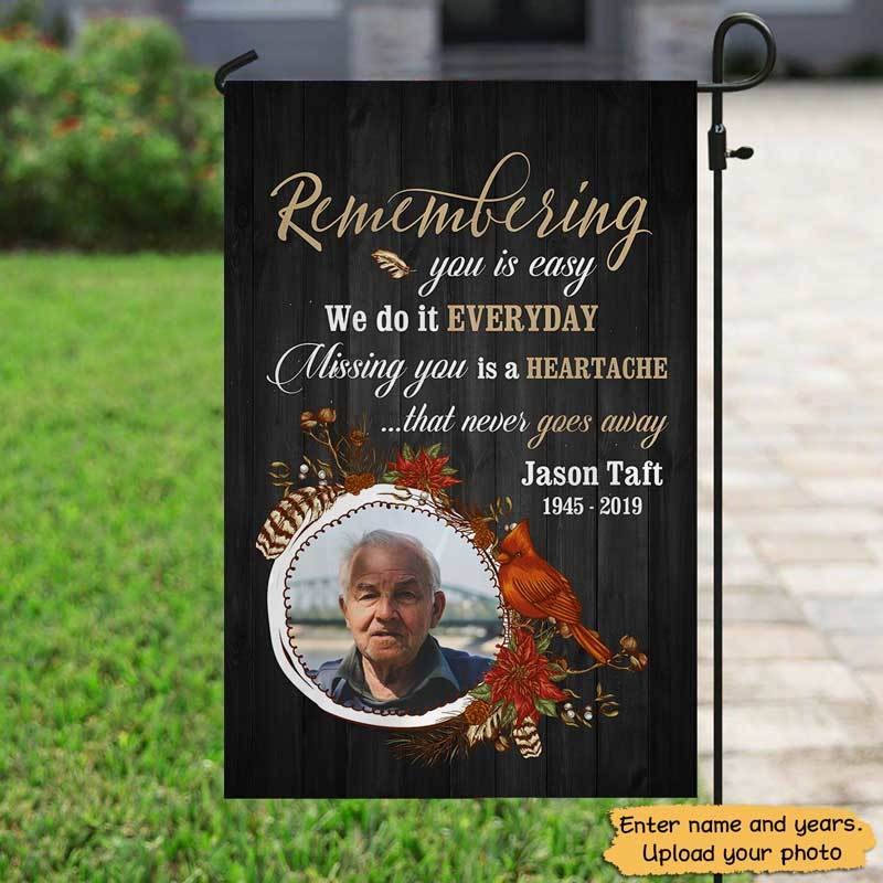 Missing You Is A Heartache Memorial Photo Personalized Garden Flag