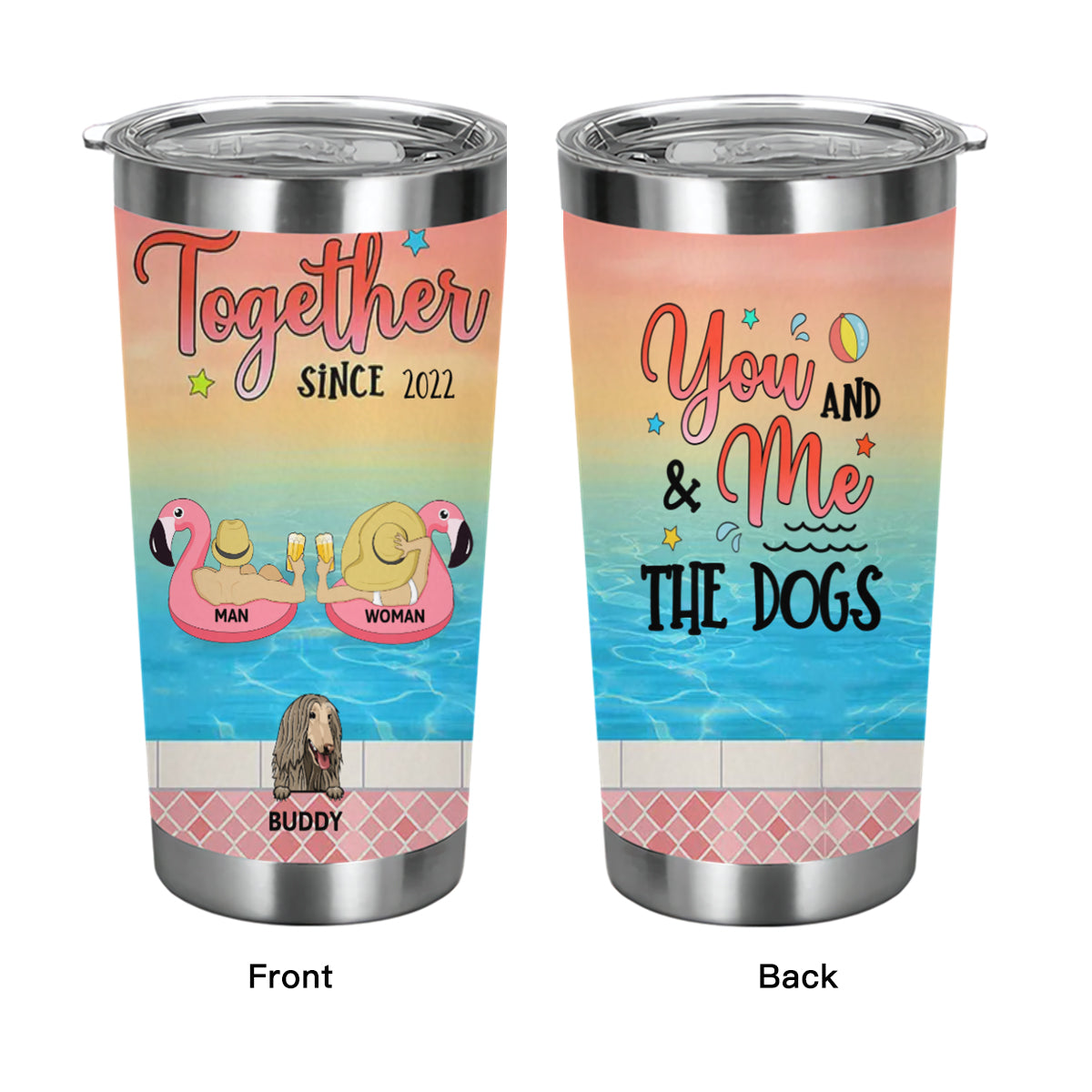 Couple You And Me & The Dogs Together Since - Gift For Couples - Personalized Custom Tumbler
