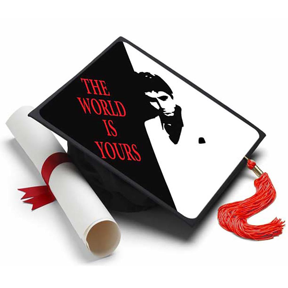 The World Is Yours - Scarface Grad Cap Tassel Topper