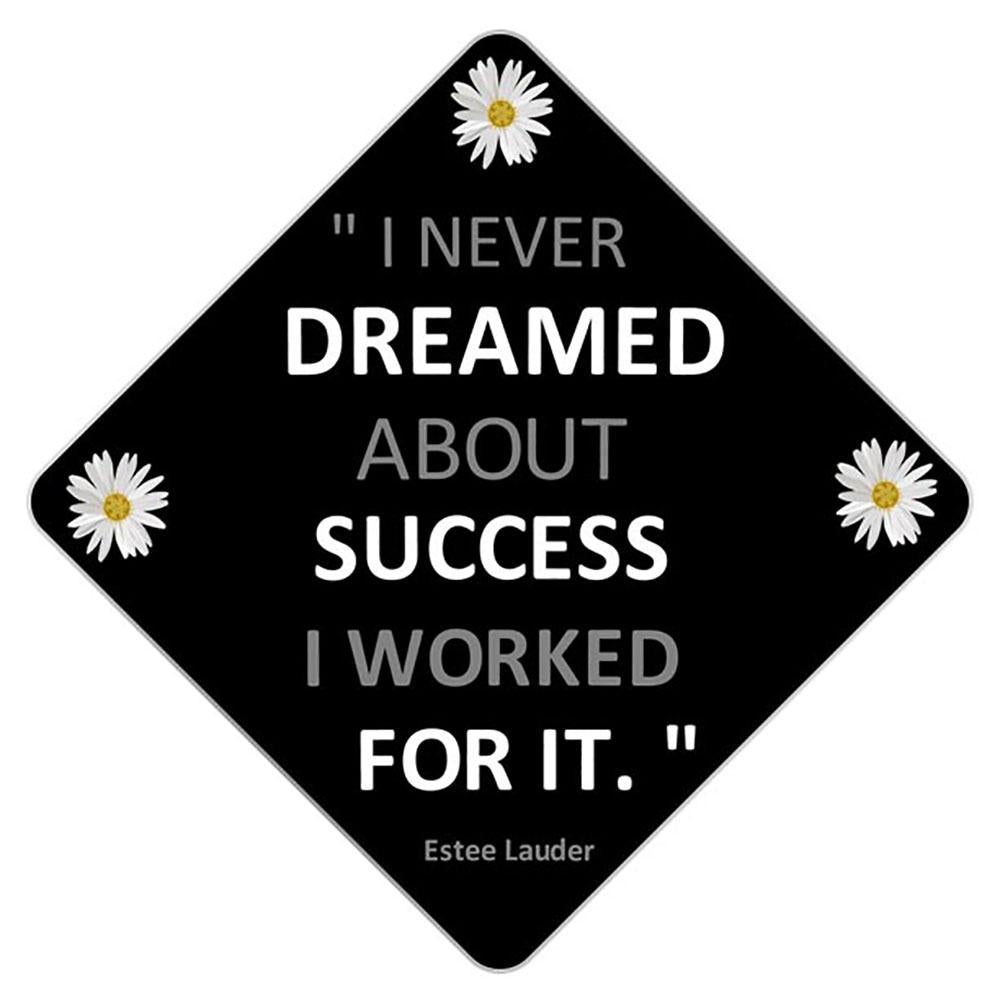 Dreamed About Success Grad Cap Tassel Topper